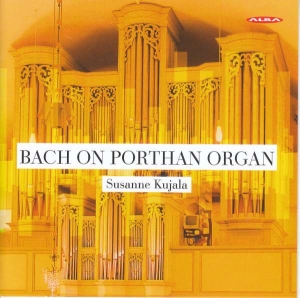 Johann Sebastian Bach - Bach On Porthan Organ i gruppen Externt_Lager / Naxoslager hos Bengans Skivbutik AB (4068554)