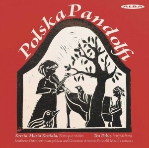Giovanni Antonio Pandolfi Mealli - Polska Pandolfi - Southern Ostrobot i gruppen Externt_Lager / Naxoslager hos Bengans Skivbutik AB (4068663)