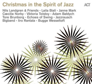 Various Artists - Christmas In The Spirit Of Jazz i gruppen CD / Jazz hos Bengans Skivbutik AB (4068691)