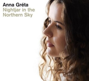 Anna Gréta - Nightjar In The Northern Sky i gruppen CD / Jazz hos Bengans Skivbutik AB (4068694)