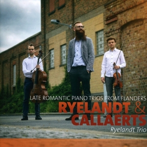 Ryelandt Trio - Spätromantische Klaviertrios aus Flander i gruppen CD / Klassiskt,Övrigt hos Bengans Skivbutik AB (4068814)