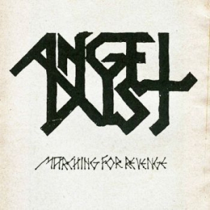 Angel Dust - Marching For Revenge (Black Vinyl L i gruppen VINYL / Hårdrock hos Bengans Skivbutik AB (4069047)