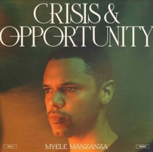 Manzanza Myele - Crisis & Opportunity Vol 2 - Peaks i gruppen VINYL / Jazz hos Bengans Skivbutik AB (4069256)