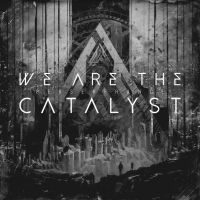 We Are The Catalyst - Perseverence i gruppen CD / Hårdrock hos Bengans Skivbutik AB (4069288)