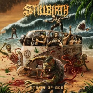 Stillbirth - Strain Of Gods i gruppen CD / Hårdrock/ Heavy metal hos Bengans Skivbutik AB (4069303)