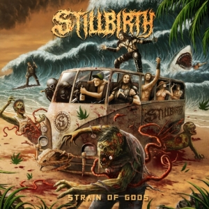 Stillbirth - Strain Of Gods i gruppen CD / Hårdrock hos Bengans Skivbutik AB (4069303)