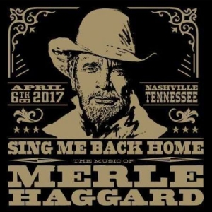 Various artists - Sing Me Back Home: The Music Of Merle Ha i gruppen CD / Country hos Bengans Skivbutik AB (4069484)