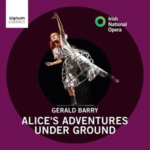Barry Gerald - Alice's Adventures Under Ground i gruppen CD / Kommande / Klassiskt hos Bengans Skivbutik AB (4069598)