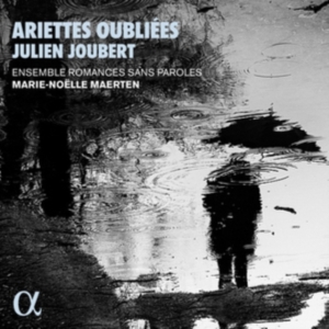 Joubert Julien - Ariettes Oubliées i gruppen Externt_Lager / Naxoslager hos Bengans Skivbutik AB (4069607)