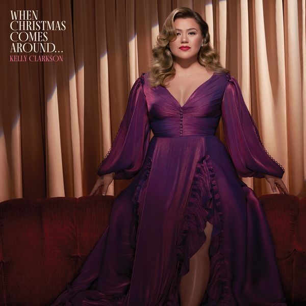 Kelly Clarkson - When Christmas Comes Around... i gruppen CD / Toppsäljare hos Bengans Skivbutik AB (4069939)
