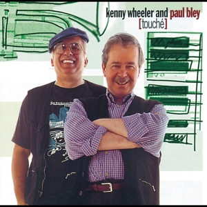 Wheeler Kenny & Paul Bley - Touche i gruppen CD / Jazz hos Bengans Skivbutik AB (4070125)