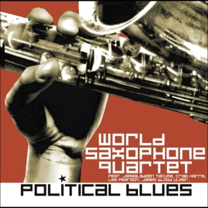 World Saxophone Quartet - Political Blues i gruppen CD / Jazz hos Bengans Skivbutik AB (4070156)