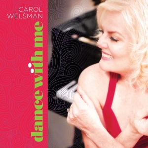 Welsman Carol - Dance With Me i gruppen CD / Jazz hos Bengans Skivbutik AB (4070159)