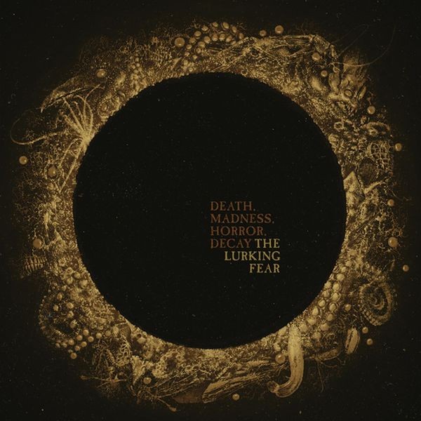 The Lurking Fear - Death, Madness, Horror, Decay i gruppen CD / Hårdrock hos Bengans Skivbutik AB (4070168)