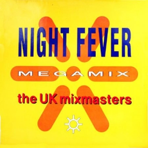 The UK Mixmasters - Night Fever Megamix i gruppen ÖVRIGT / Kampanj BlackMonth hos Bengans Skivbutik AB (4070666)