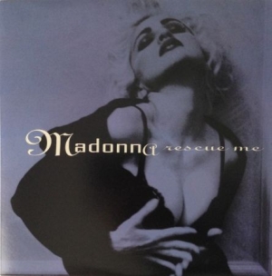 Madonna - Rescue Me i gruppen VINYL / Pop hos Bengans Skivbutik AB (4070668)