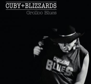 Cuby + Blizzards - Grolloo Blues i gruppen VINYL / Jazz/Blues hos Bengans Skivbutik AB (4070992)