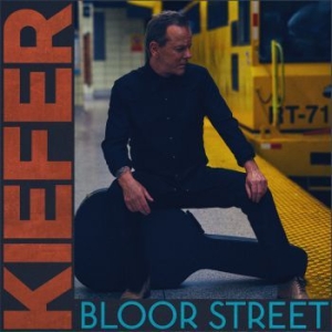 Kiefer Sutherland - Bloor Street i gruppen VINYL / Country hos Bengans Skivbutik AB (4071285)