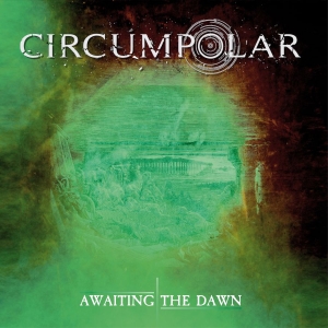 Circumpolar - Awaiting The Dawn (2 Cd Digipack) i gruppen CD / Pop-Rock,Svensk Musik hos Bengans Skivbutik AB (4071296)