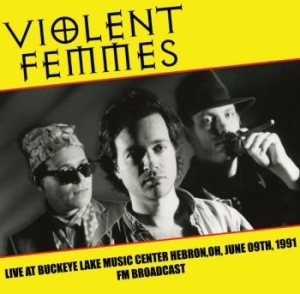 Violent Femmes - Live At Buckeye Lake Music Oh 1991 i gruppen VINYL / Rock hos Bengans Skivbutik AB (4071324)