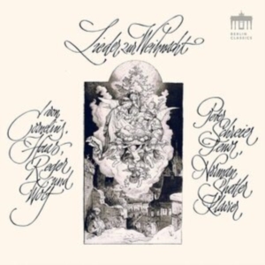 Peter Cornelius Joseph Haas Max R - Lieder Zur Weihnacht i gruppen Externt_Lager / Naxoslager hos Bengans Skivbutik AB (4071350)