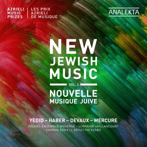 Keiko Devaux Yotam Haber Pierre M - New Jewish Music, Vol. 3 i gruppen Externt_Lager / Naxoslager hos Bengans Skivbutik AB (4071355)