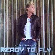 Anders Johansson - Ready To Fly i gruppen VI TIPSAR / Lagerrea / CD REA / CD POP hos Bengans Skivbutik AB (407227)