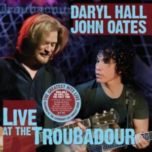Daryl Hall & John Oates - Live At The Troubadour i gruppen ÖVRIGT / Övrigt / aub hos Bengans Skivbutik AB (4072406)