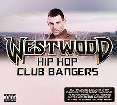 Various artists - Westwood Hip-hop club  bangers i gruppen CD / Hip Hop-Rap,Samlingar hos Bengans Skivbutik AB (4072566)