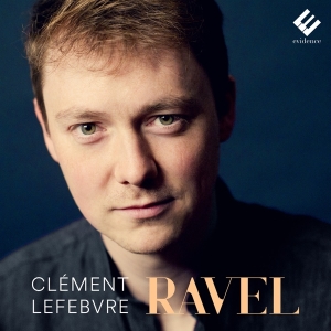 Lefebvre Clement - Ravel Piano Works i gruppen CD / Klassiskt hos Bengans Skivbutik AB (4073060)