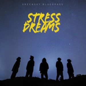 Greensky Bluegrass - Stress Dreams i gruppen CD / Rock hos Bengans Skivbutik AB (4073154)