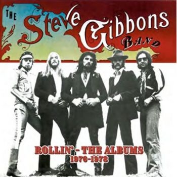 Steve Gibbons Band - Rollin? - The Albums 1976-1978 i gruppen CD / Toppsäljare hos Bengans Skivbutik AB (4073165)
