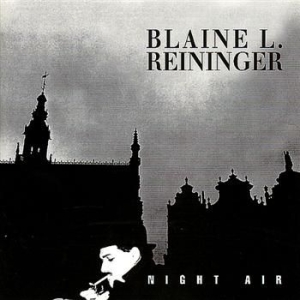 Reininger Blaine - Night Air i gruppen CD / Pop hos Bengans Skivbutik AB (4073178)