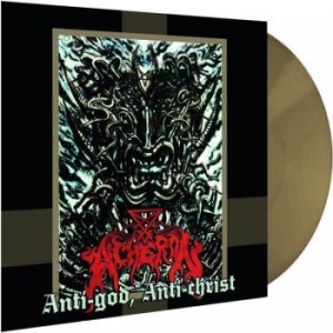Acheron - Anti-God Anti-Christ (Gold Vinyl Lp i gruppen VINYL / Hårdrock hos Bengans Skivbutik AB (4073370)