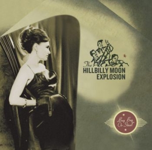 Hillbilly Moon Explosion - Buy Beg Or Steal i gruppen CD / Kommande / Pop hos Bengans Skivbutik AB (4073378)