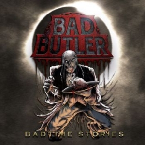 Bad Butler - Badtime Stories i gruppen CD / Hårdrock/ Heavy metal hos Bengans Skivbutik AB (4073386)