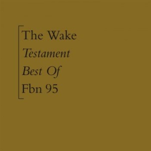 Wake - Testament - Best Of i gruppen CD / Rock hos Bengans Skivbutik AB (4073436)