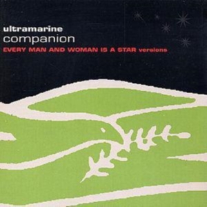 ULTRAMARINE - COMPANION (EVERY MAN & WOMAN IS A S i gruppen ÖVRIGT / Övrigt / aub hos Bengans Skivbutik AB (4073454)