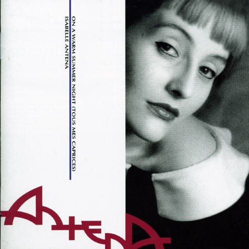 Isabelle Antena - On A Warm Summer Night i gruppen CD / Pop hos Bengans Skivbutik AB (4073479)