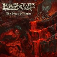 Lock Up - Dregs Of Hades (Red) i gruppen VINYL / Hårdrock,Övrigt hos Bengans Skivbutik AB (4073650)