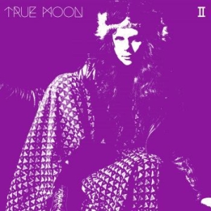 True Moon - Ii (Clear) i gruppen ÖVRIGT / Startsida Vinylkampanj hos Bengans Skivbutik AB (4073684)