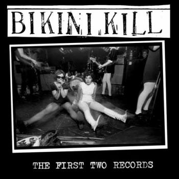 Bikini Kill - First Two Records i gruppen CD / Toppsäljare hos Bengans Skivbutik AB (4073736)
