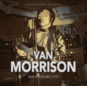 Van Morrison - San Anselmo 1971 i gruppen CD / Pop hos Bengans Skivbutik AB (4073920)