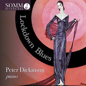 Peter Dickinson Edward Macdowell - Lockdown Blues i gruppen Externt_Lager / Naxoslager hos Bengans Skivbutik AB (4073985)