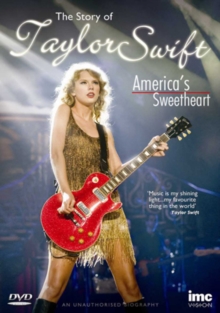 Taylor Swift - Story of Americas sweetheart i gruppen ÖVRIGT / Musik-DVD hos Bengans Skivbutik AB (4074100)