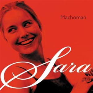 Sara - Machoman i gruppen CD / Jazz/Blues hos Bengans Skivbutik AB (407416)
