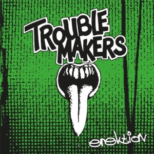 Troublemakers - Erektion (Color Vinyl LP) i gruppen VINYL hos Bengans Skivbutik AB (4074672)
