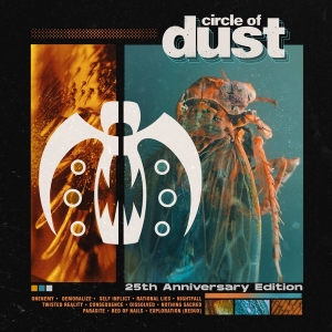Circle Of Dust - Circle Of Dust (25th Anniversary Edition i gruppen CD / Hårdrock,Pop-Rock hos Bengans Skivbutik AB (4075051)