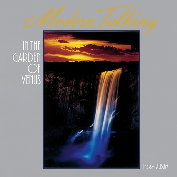 Modern Talking - In The Garden Of Venus i gruppen ÖVRIGT / Övrigt / aub hos Bengans Skivbutik AB (4075074)