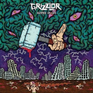 Grizzlor - Hammer Of Life i gruppen VINYL / Pop-Rock hos Bengans Skivbutik AB (4075107)